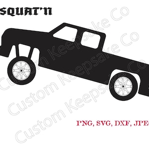 Squatted Truck Digital Download