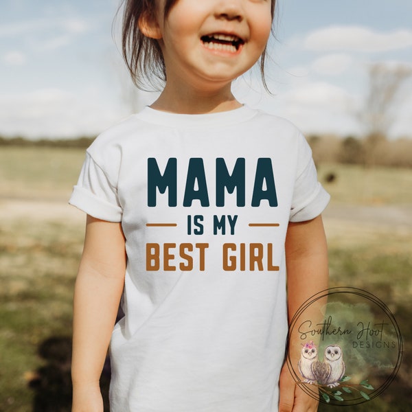 Mama Is My Best Girl Shirt, Mama's Girl Onesie®, Daughter Onesie®, Cute Girls Shirt, Mom's Best Friend Shirt