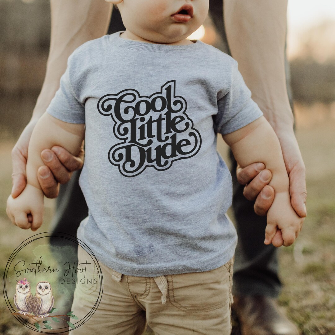 Cool Little Dude Shirt, Little Man Shirt, Cool Dude Shirt, Trendy