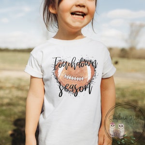 Touchdown Season Shirt, Football Shirt, Toddler Girl Shirt, Proud Sister Shirt, High School Football Shirt, Youth Shirt, Lets Go Team Shirt