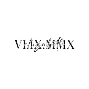 Roman Numeral Tattoo • Custom Name Design • Date Tattoo • Digital