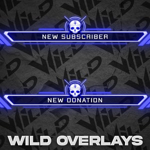 May include: Blue and white animated Twitch overlay graphics with a skull and crossbones icon. The text reads "NEW SUBSCRIBER" and "NEW DONATION". The text "WILD OVERLAYS" is at the bottom of the image.