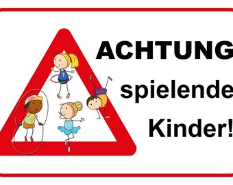 Sign caution! children playing! pupils 12x18 / 20x30 / 30x40 sheet metal or wood