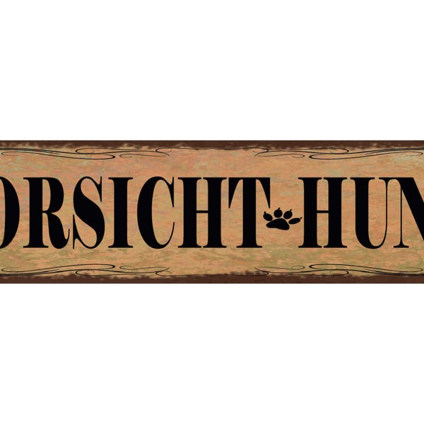 Schild vorsicht hund achtung wachhund haus tier liebe 46 x 10 blech od. holz