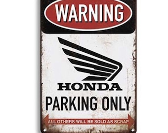 Nostalgia vintage retro tin sign car "warning honda parking only" 30x20 50353