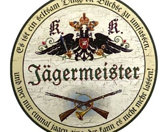 Kuk nostalgia wooden sign saying hunter jägermeister round hunting