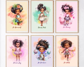 May include: Six framed watercolor prints featuring illustrations of young girls with dark curly hair. Each print has a different background color and inspirational text: "Be Yourself", "Stand Tall", "Be Strong", "Dream Big", "Be Creative", and "Be Wild".