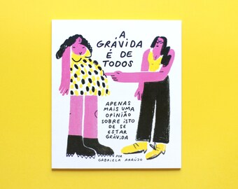 A Grávida é de todos