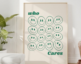 Who cares smiley poster | Y2K room decoration | Living room wall decoration | Study room poster | Modern trend poster in pastel green