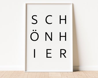 SCHÖNHIER poster as digital download only | Poster for living room or hallway | Text poster | Quote print | Typography print