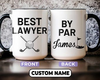 Best Lawyer Coffee Mug, Custom Name Lawyer Gift For Him, Graduation Gift, Golf Lover, Gift For Office, Gift for Lawyer, Attorney Coffee Mug