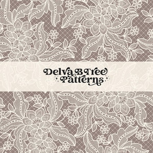 May include: A white lace pattern on a brown background. The pattern features intricate floral designs and a banner with the text "Delva B Tree Patterns".