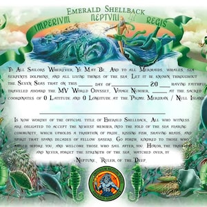 May include: An illustrated certificate with the text "Emerald Shellback" and "Imperium Neptuni Regis." The artwork features mermaids, dolphins, seahorses, and other sea creatures in shades of green and blue. The certificate is a nautical themed document.