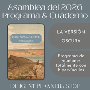 May include: A digital planner with the text "Asamblea del 2026 Programa & Cuaderno" and "Felices Para Siempre". The planner has a landscape image on the cover and the words "LA VERSIÓN OSCURA" and "Programa de reuniones totalmente con hipervínculos".
