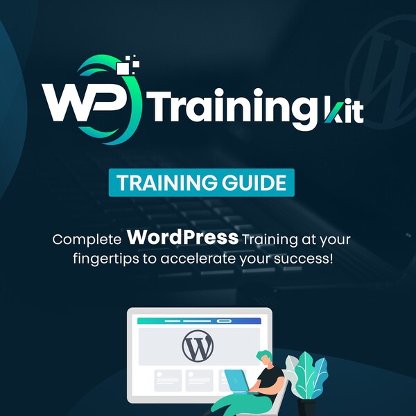 WordPress Training Guide (eBook): Mastering WordPress for Beginners, Learn WordPress, Plugins, Security, Tip and Tricks, 126 Page e-Book