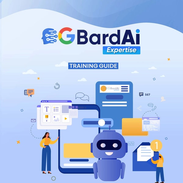 Google Bard AI Expertise (now Gemini), Resell Rights Included, ChatGPT competitor, Artificial Intelligence (AI) Chatbot (143-page eBook)