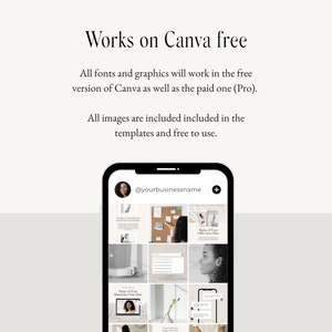 May include: A screenshot of a mobile phone displaying a Canva template with a grid of nine images. The images include a woman's face, a corkboard, a white wall, a plant, and text. The phone screen also shows the text "@yourbusinessname" and a plus sign.