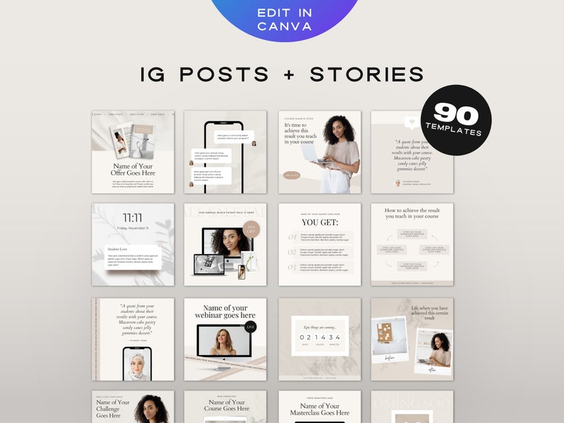 May include: A collection of 90 Instagram post and story templates for online courses and webinars. The templates feature a minimalist aesthetic with a neutral colour palette of beige, white, and black. The templates include text boxes for adding course titles, descriptions, and calls to action.