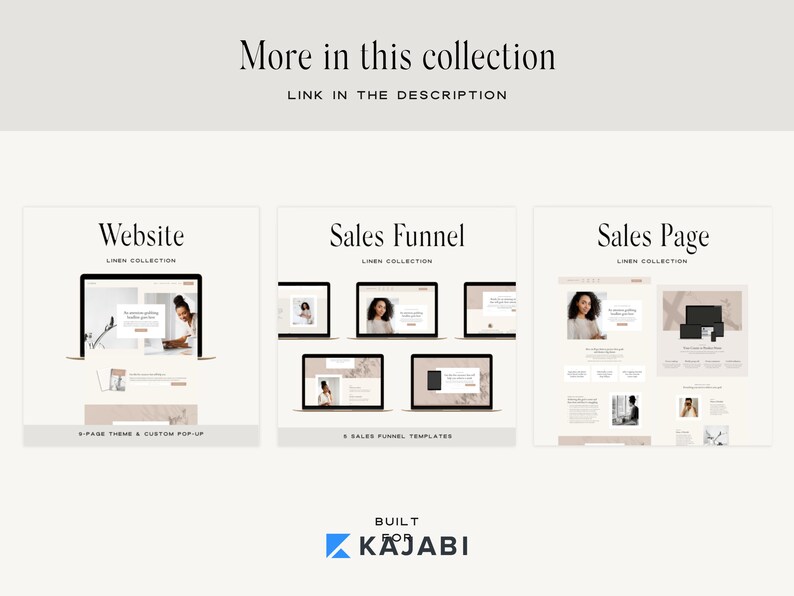 May include: A mockup of a website, sales funnel, and sales page designed for Kajabi. The website has a 9-page theme and a custom pop-up. The sales funnel has 5 templates. The sales page is part of the Linen Collection.