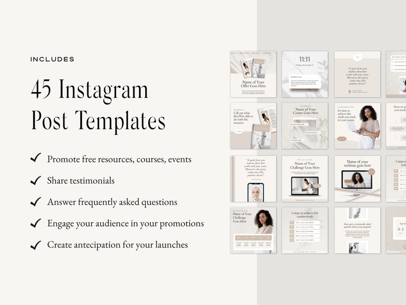 May include: A set of 45 Instagram post templates for promoting free resources, courses, events, sharing testimonials, answering frequently asked questions, engaging your audience in promotions, and creating anticipation for launches. The templates feature a minimalist aesthetic with a beige background and subtle marble textures.