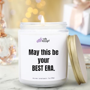 Best Friend Gifts, Best Era Candle, May this be your best Era Candle, Funny Candles, Eras Merch, Eras Gifts, Gifts For Her