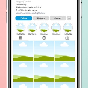 K&ouml;nnte beinhalten: Ein Screenshot einer Instagram-Profilseite f&uuml;r einen Online-Shop. Das Profilbild ist ein gr&uuml;ner H&uuml;gel mit einer wei&szlig;en Wolke. Der Profilname ist "Yourshopname.here". Das Profil hat 257 Beitr&auml;ge, 364.000 Follower und 37 Abonnenten. Die Profilbiografie lautet "Shopping & Retail, Online Shop, Find the Best Products Online, Free Shipping Worldwide, yourshopname.com/highlights/". Das Profil hat Schaltfl&auml;chen f&uuml;r "Folgen", "Nachricht" und "Kontakt". Das Profil hat auch f&uuml;nf hervorgehobene Reels, jedes mit einem anderen Symbol. Die Reels sind mit "Highlights" betitelt. Das Profil hat ein Raster mit neun Bildern, die jeweils einen gr&uuml;nen H&uuml;gel mit einer wei&szlig;en Wolke zeigen.