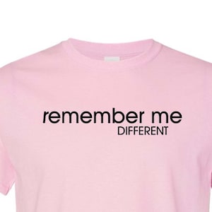 Remember Me Different Insecure T-Shirt • Remember Me Different Shirt • Issa Rae T-Shirt • Insecure Show Shirt • Insecure TV Show • Streaming
