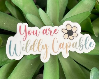 You are Wildly Capable Water Resistant Water Bottle Sticker, Motivational Gift for Teenager, Cute Rainbow Laptop Decal for Her