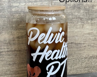 Pelvic Health PT Pelvis Glass Cup, Graduation Gift for PT, Pelvic Floor Gift for Physical Therapist, Glass Can with Lid, Pelvic Floor Gift