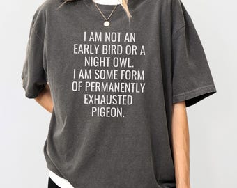 Comfort Colors® Funny Tired Shirt, Sarcastic Sleep Tee, Trendy Ironic Tee, Gen Z Meme Shirt, Introvert Humor Tee, Gift For Exhausted Friends