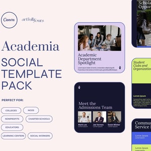 May include: A social media template pack for colleges, non-profits, educators, learning centres, and social workers. The template pack includes images of students, faculty, and staff, as well as text boxes for captions and calls to action. The template pack is designed to help organisations promote their events, programmes, and services.