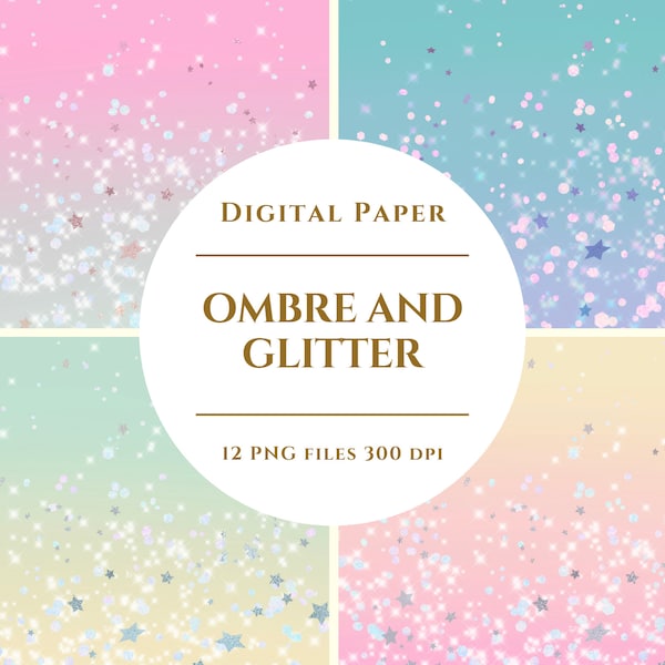 Ombre and Glitter Digital Paper, glitter backgrounds, glitter clipart scrapbooking printable, Colorful Illustration, Digital Download