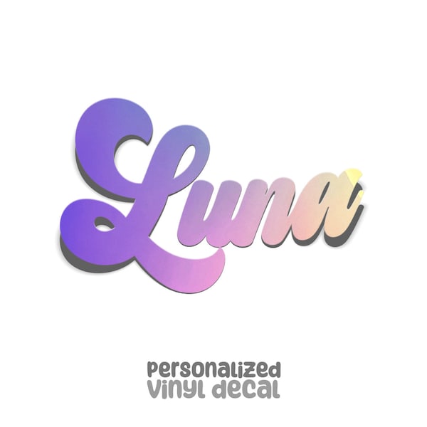 Holographic, Glitter, Glow in the Dark - Custom Vinyl Decal - Personalized Names or Words - Vintage - Luna