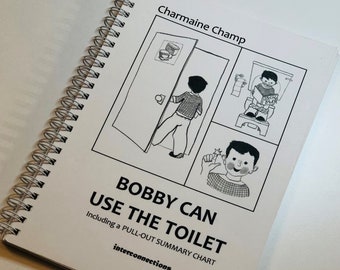 Bobby can use the toilet