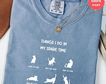 T-shirt grappige kattenliefhebber, dingen die ik in mijn vrije tijd doe kattenshirt cadeau voor kattenmoeder, T-shirt schattige katteneigenaar, comfortkleuren grafisch shirt