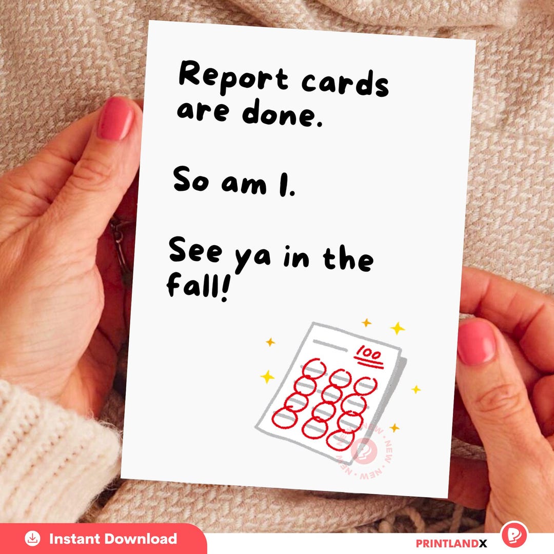 Funny Teacher Card: End of Year Printable - Report Card Humor (PDF File ...