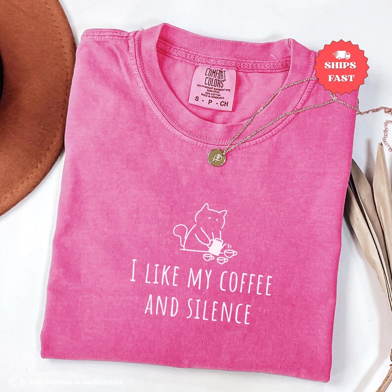 Funny Coffee Mom Shirt I Like My Coffee and Silence, Comfort Colors Introvert Mom Tee, Motherhood Humor Gift for Moms, Coffee & Cat Shirt image 12