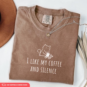 Funny Coffee Mom Shirt I Like My Coffee and Silence, Comfort Colors Introvert Mom Tee, Motherhood Humor Gift for Moms, Coffee & Cat Shirt image 4