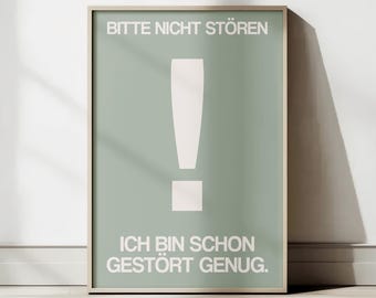 Typography poster "Please do not disturb, I'm already disturbed enough," funny quote print, modern wall decor, minimalist, gift idea