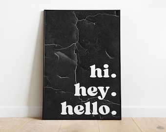 Cartel: Hola. Hola. Hola.