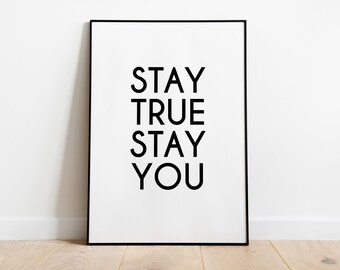 Póster: Mantente fiel, sé tú mismo | Motivación | Mentalidad | Autodesarrollo