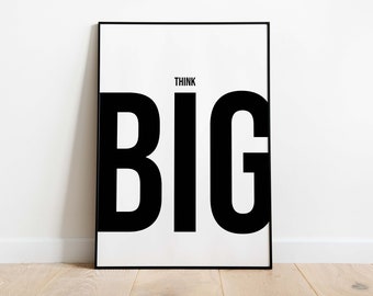 Poster: Think Big Typography Motivation Home Office Workplace Entrepreneur Wall Decor Office Gift Idea