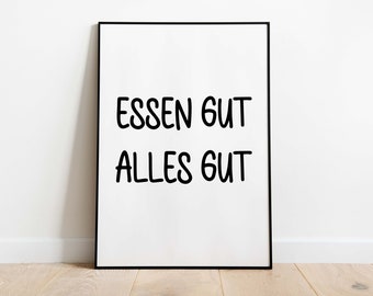 Poster: Lekker eten, alles is goed | Eetkamer of keuken