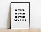 Poster Never give up Motivation Mindset Self-development