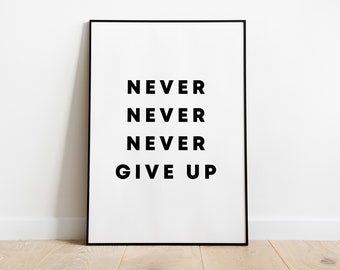 Poster: Never give up | Motivation | Mindset | Self-development