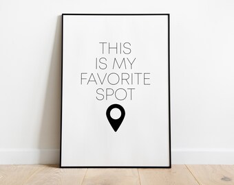 Poster: This is my favorite spot, sw