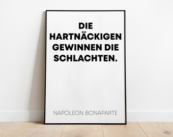 Póster: Los perseverantes ganan las batallas | Napoleón Bonaparte