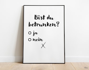 Poster: Are you drunk? | Typography, saying, alcohol, party, celebration, fun, question, quiz, gift idea