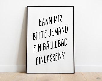 Poster: Kan iemand een ballenbak voor mij vullen?, sw