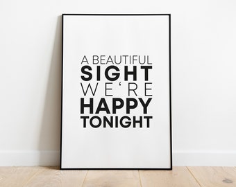 Póster: Una hermosa vista, estamos felices esta noche, sw